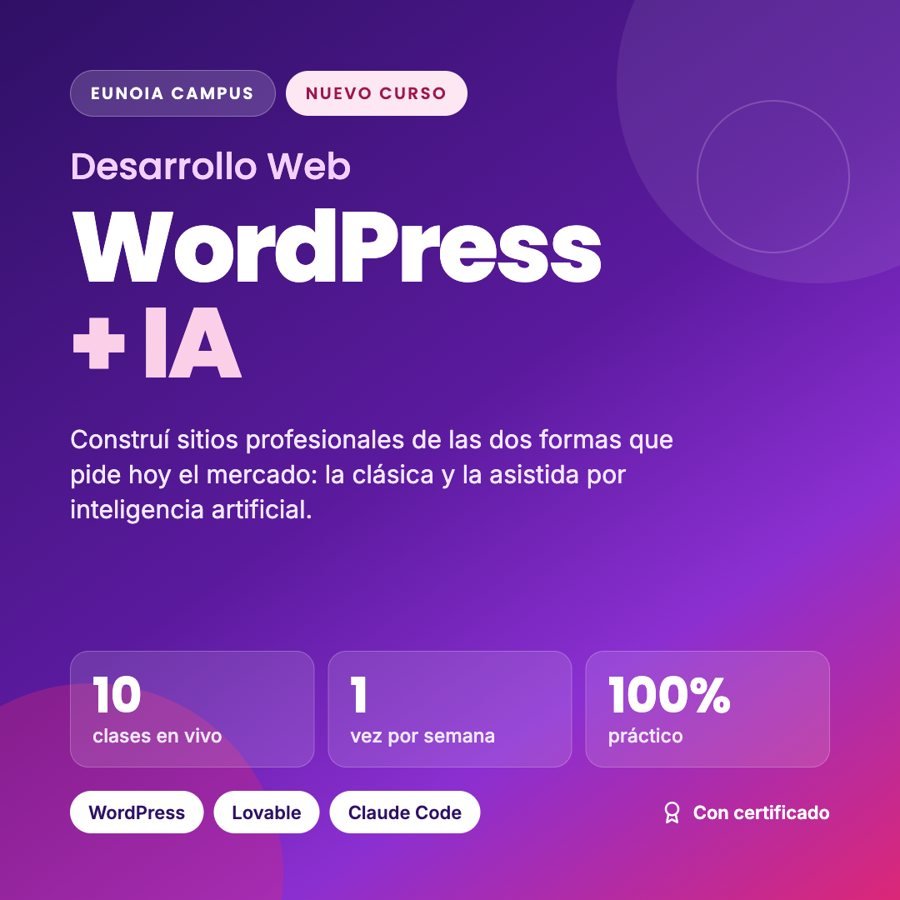 Curso Desarrollo y Diseño Web en Eunoia Campus
